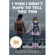 Pre-Owned I Wish I Didn't Have to Tell You This: A Graphic Memoir (Hardcover) 1536215538 9781536215533