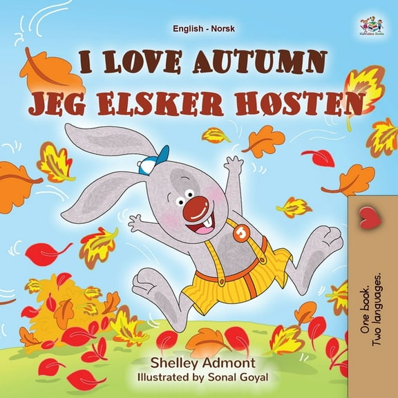 English Norwegian Bilingual Collection I Love Autumn (English Norwegian Bilingual Children's Book), (Paperback)