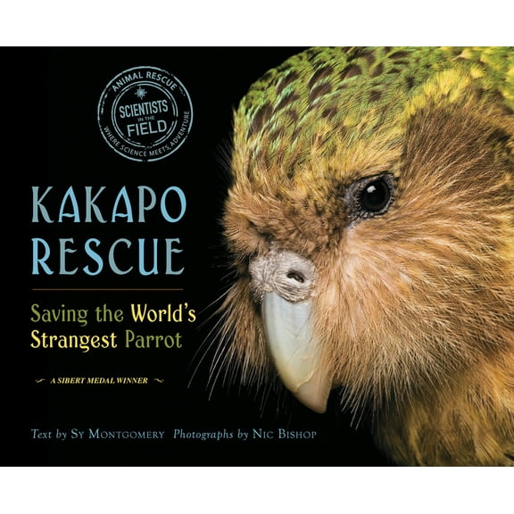 Scientists in the Field (Paperback) Kakapo Rescue: Saving the World's Strangest Parrot, (Paperback)