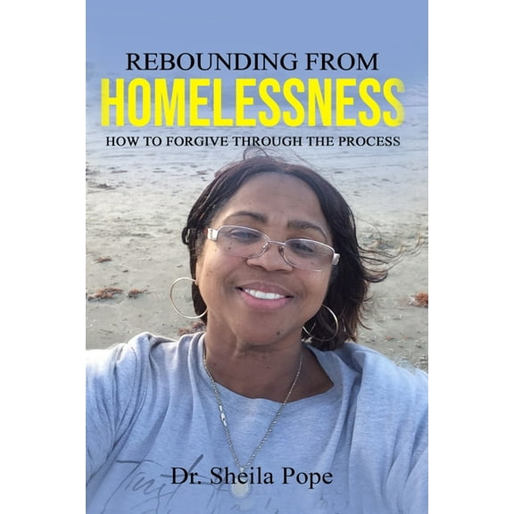 Rebounding From Homelessness, (Paperback)