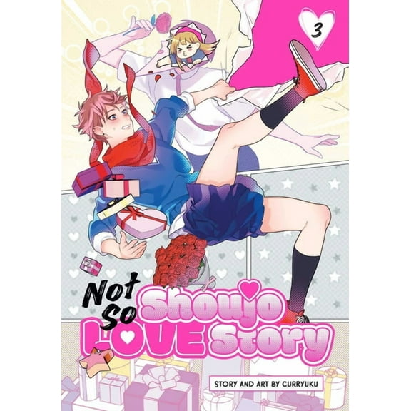 Not So Shoujo Love Story Not So Shoujo Love Story, Vol. 3, Book 3, (Paperback)