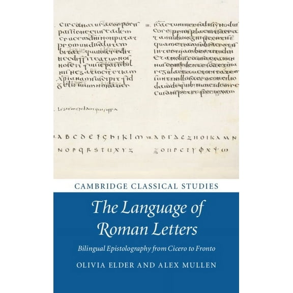 Cambridge Classical Studies The Language of Roman Letters, (Hardcover)