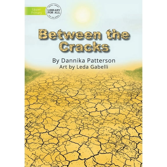 Between the Cracks, (Paperback)