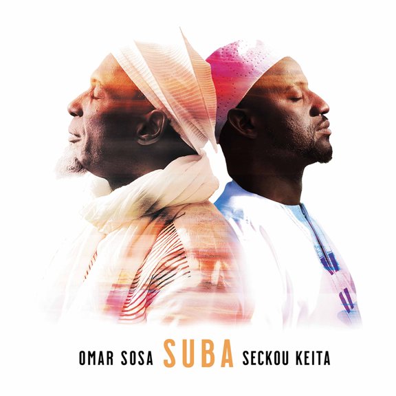 Omara Sosa & Seckou Keita - Suba - Music & Performance - CD