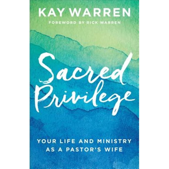 Pre-Owned Sacred Privilege: Your Life and Ministry as a Pastor's Wife (Paperback) 0800729676 9780800729677