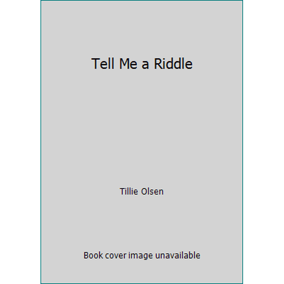 Pre-Owned Tell Me a Riddle (Paperback) 0440585732 9780440585732