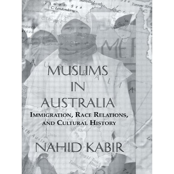 Studies in Anthropology, Economy and Soc Muslims In Australia, (Hardcover)
