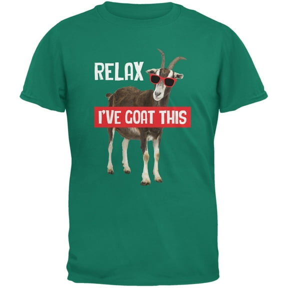 Relax I've Goat Got This Jade Green Adult T-Shirt - X-Large