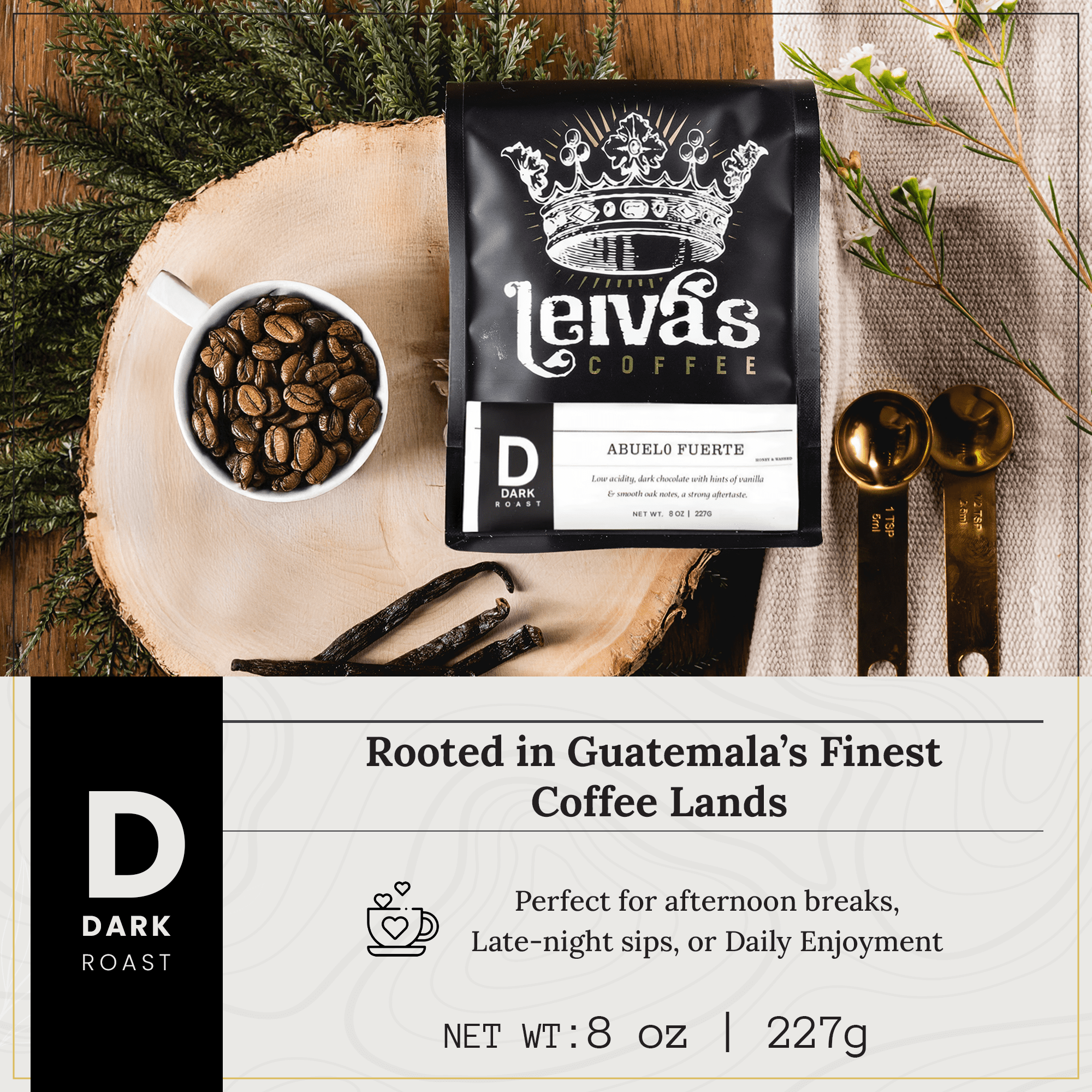 LEIVA'S COFFEE - Whole Bean Dark Roast - Abuelo Fuerte - Guatemalan - Dark Chocolate, Smoky, Caramel - 8oz