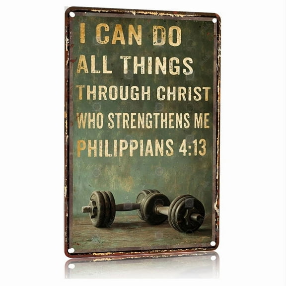 Vintage Motivational Gym Metal Sign with Bible Verse Philippians 4 13 Inspirational Workout Poster for Home Gym Office Decor 8x12 Inch Aluminum Wall Art Fitness Strength Training ChristiaQuote