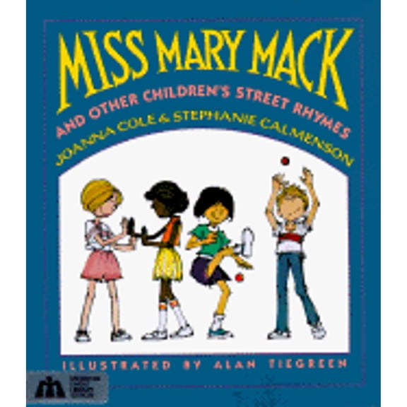 Pre-Owned Miss Mary Mack: And Other Childrens Street Rhymes (Unknown) 0688083307 9780688083304