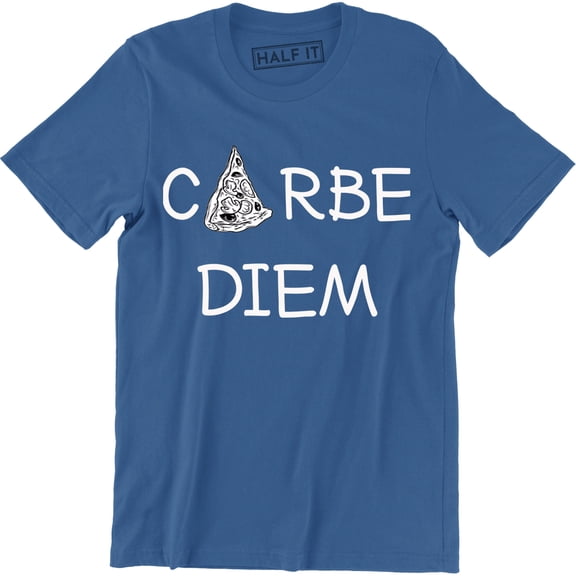 Carbe Diem - Pizza Lover Cool Slogan Motivational Women's T-Shirt