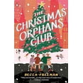 thumbnail image 1 of Le Club des Orphelins de Noël, un Roman, 1 of 2