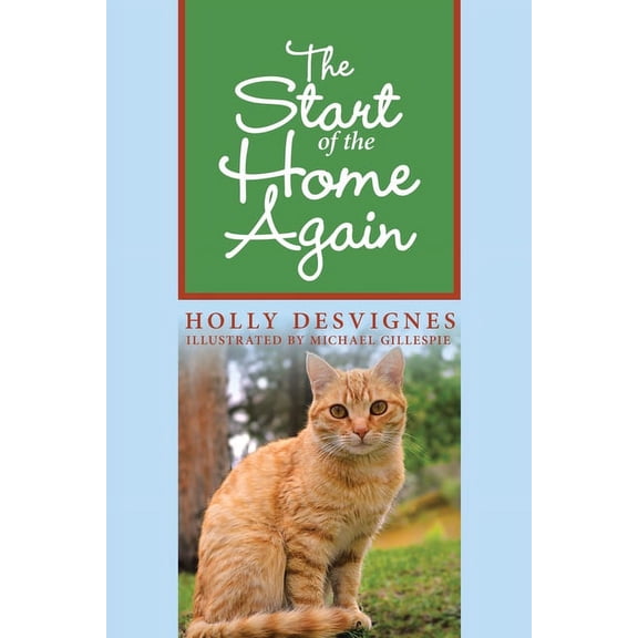 The Start of the Home Again (Paperback)