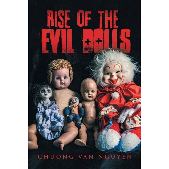 Rise of the Evil Dolls (Paperback)