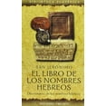thumbnail image 1 of El libro de los nombres hebreos Ediciones Obelisco, 1 of 2