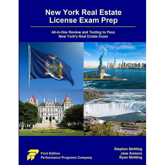 New York Real Estate License Exam Prep: All-in-One Review and Testing to Pass New York's Real Estate Exam, (Paperback)