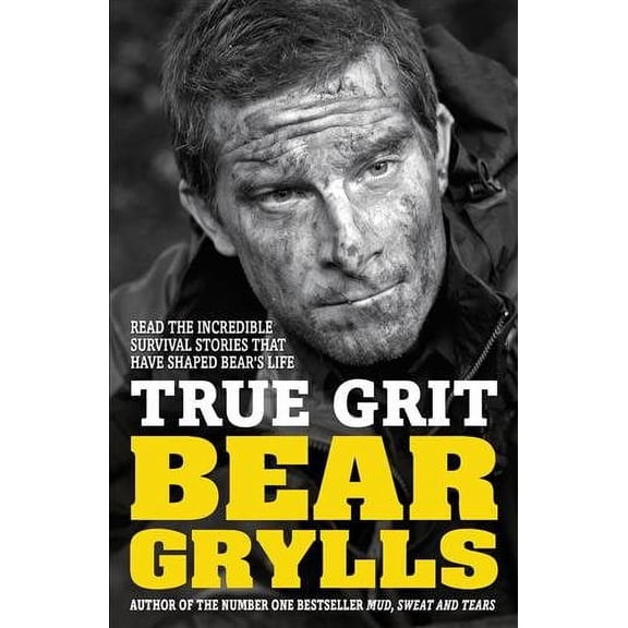 True Grit Junior Edition Bear Grylls (Paperback)