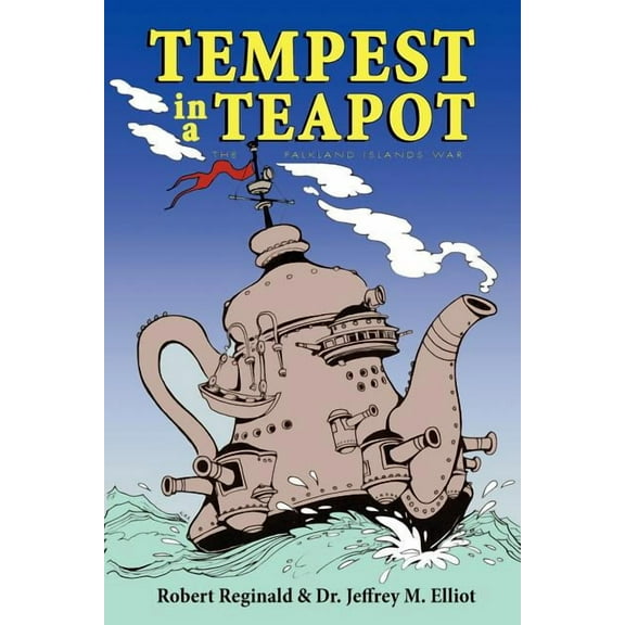 Tempest in a Teapot: The Falkland Islands War, (Paperback)