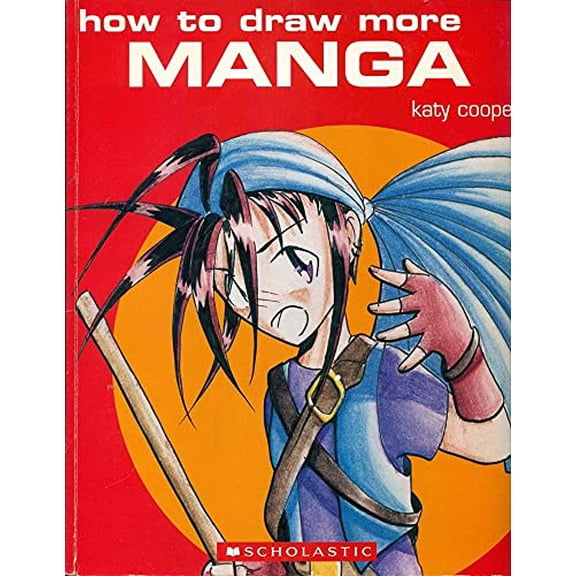 Pre-Owned How To Draw More Manga, 9780439585606, 0439585600, Paperback,