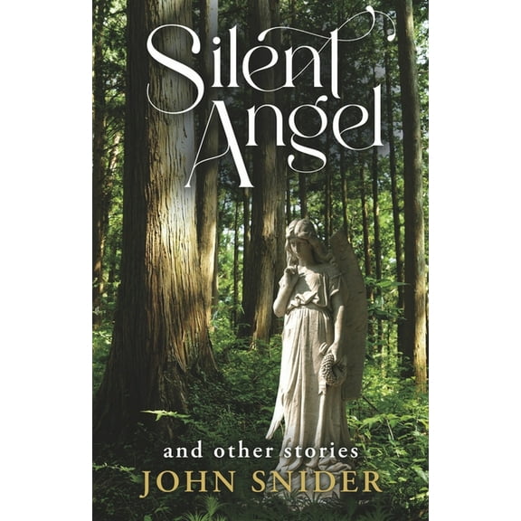 Silent Angel and Other Stories, (Paperback)