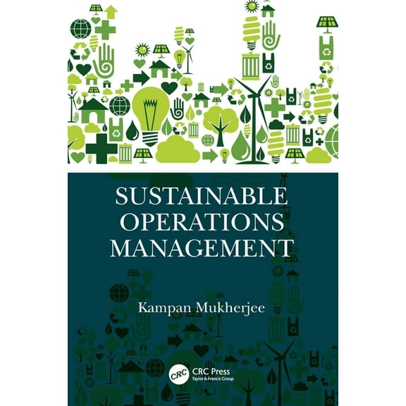 Sustainable Operations Management, (Paperback)