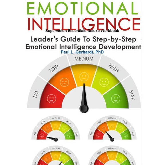 Emotional Intelligence Skills Guide and Workbook, (Paperback)
