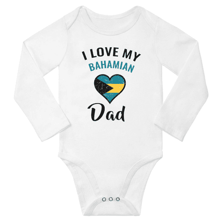

I Love My Bahamian Dad Baby Long Slevve Rompers Bodysuit (White 18-24 Months)