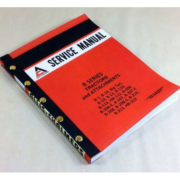 Allis Chalmers B Series B1 B10 Big Ten B110 B112 Hb112 Tractors Service Manual