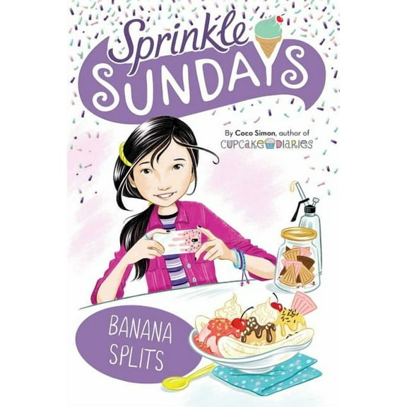 Sprinkle Sundays Banana Splits, Book 8, (Hardcover)