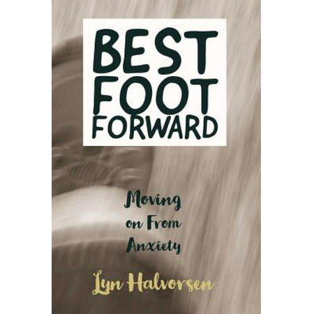 Best Foot Forward - eBook (Best Foot Forward Shoes)