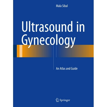 UPC: 9789811027130 | Ultrasound in Gynecology: An Atlas and Guide (Hardcover)