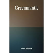 Greenmantle, (Paperback)