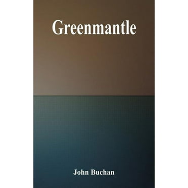Greenmantle, (Paperback)