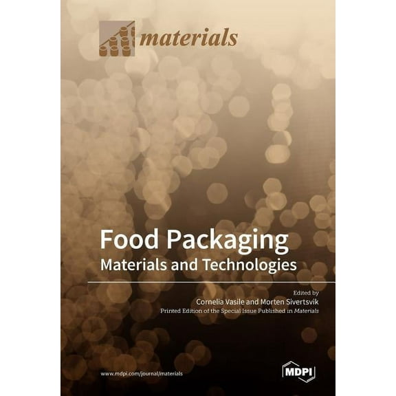 Food Packaging: Materials and Technologies, (Paperback)