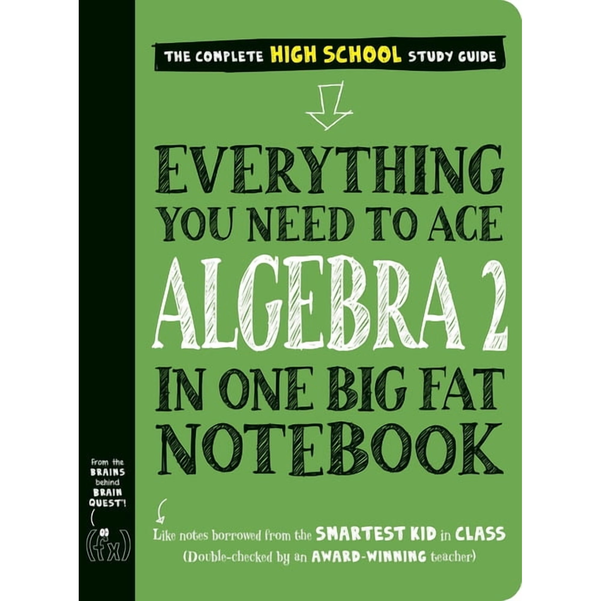Big Fat Notebook Everything You Need to Ace Algebra 2 in One Big Fat Notebook, (Paperback)