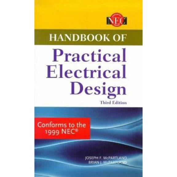 Pre-Owned Handbook of Practical Electrical Design (Hardcover) 0070466424 9780070466425