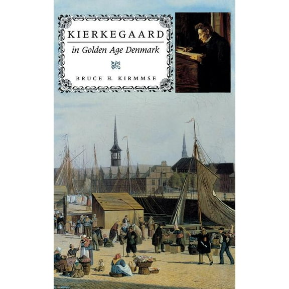 Philosophy of Religion Kierkegaard in Golden Age Denmark, (Hardcover)