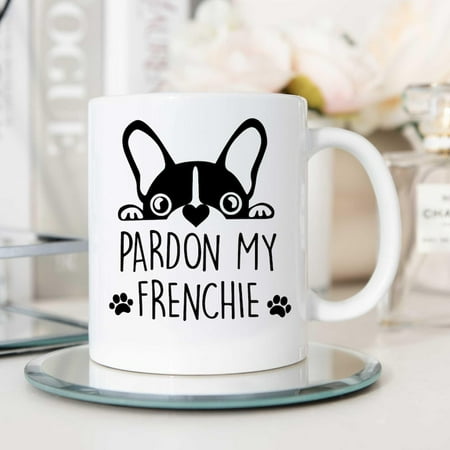 

Mug - Pardon My Frenchie French Bulldog Gift Cute Birthday Present for Dog Lovers Ceramic Coffee Cup Ceramic Mug 15Oz