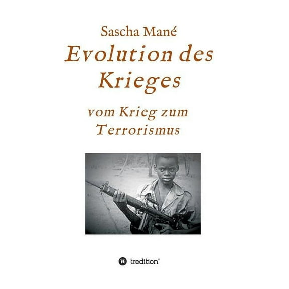 Evolution Des Krieges (Paperback)