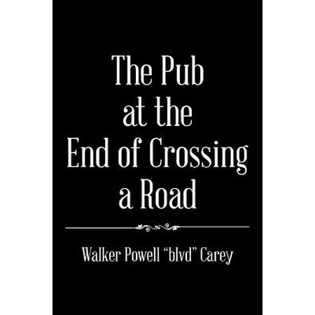 The Pub at the End of Crossing a Road