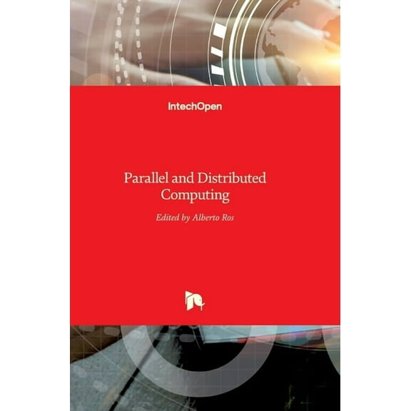 Parallel and Distributed Computing (Hardcover)