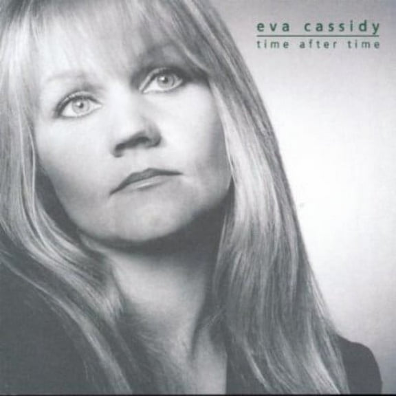 Eva Cassidy - Time After Time - Music & Performance - CD