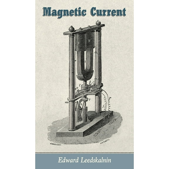 Magnetic Current, (Hardcover)