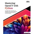 thumbnail image 2 of Pre-Owned Mastering OpenCV with Python (Paperback) 9390475791 9789390475797, 2 of 2
