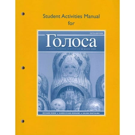 Student Activities Manual for Golosa : A Basic Course in Russian, Book One
