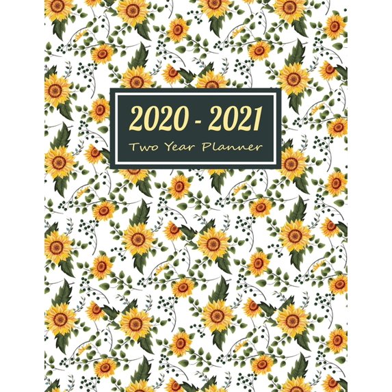 2020-2021 Two Year Planner: Little Sunflower Two Year Planner, Two Year Calendar 2020-2021, Daily Monthly Planner 2020 Size 8.5 x 11 Inch, Busines