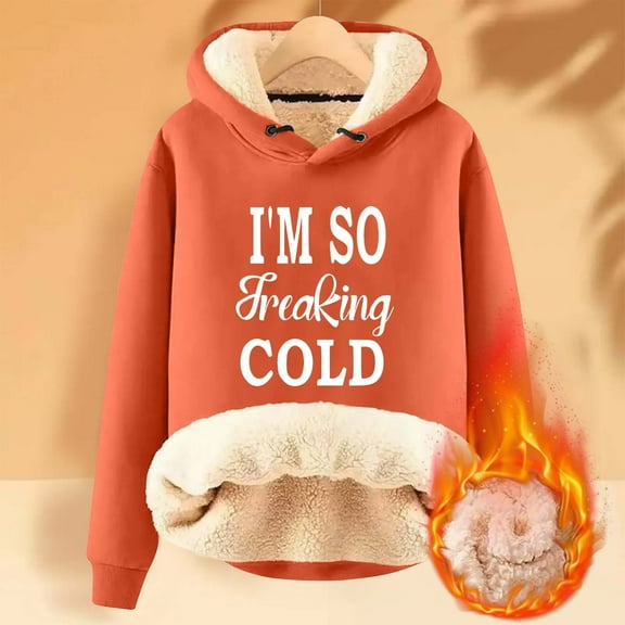 skpabo Women's Sherpa Fleece Lined Sweatshirt i'm so cold Winter Warm Long Sleeve Pullover Crew Neck Tops Relaxed Fit Printed Warm Padded Hooded Pullover Long Sleeve Top
