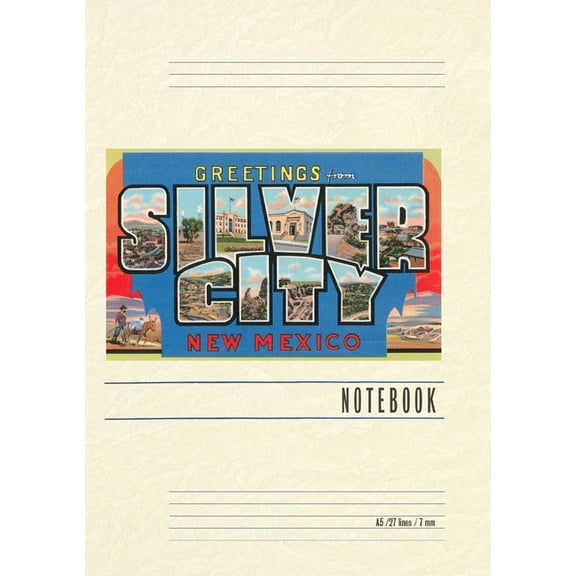 Vintage Lined Notebook Greetings from Silver City, New Mexico, (Paperback)