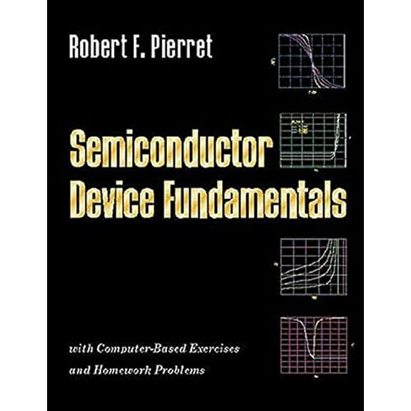 Pre-Owned Semiconductor Device Fundamentals, 9780201543933, 0201543931, Hardcover, 2nd edition